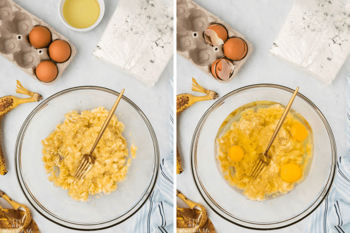 Side-by-side photo: Left: Mashing the bananas with a fork in a clear glass bowl; Right: adding the eggs and oil to the mashed banana.