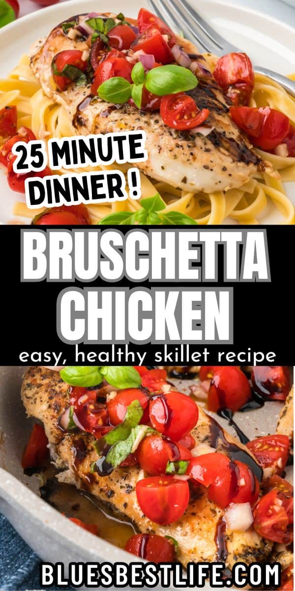 Easy Bruschetta Chicken Skillet Recipe - Blues Best Life