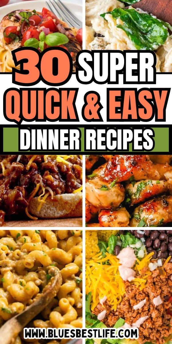 44 Quick And Easy Dinner Recipes For Busy Moms - Blues Best Life