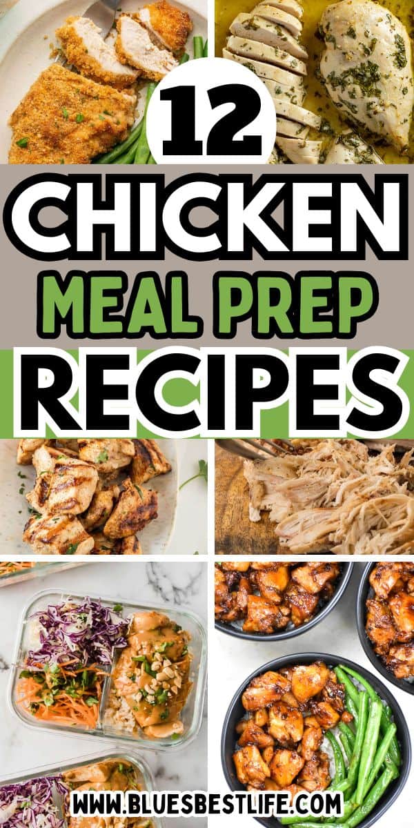 12 Chicken Meal Prep Ideas For The Week - Blues Best Life