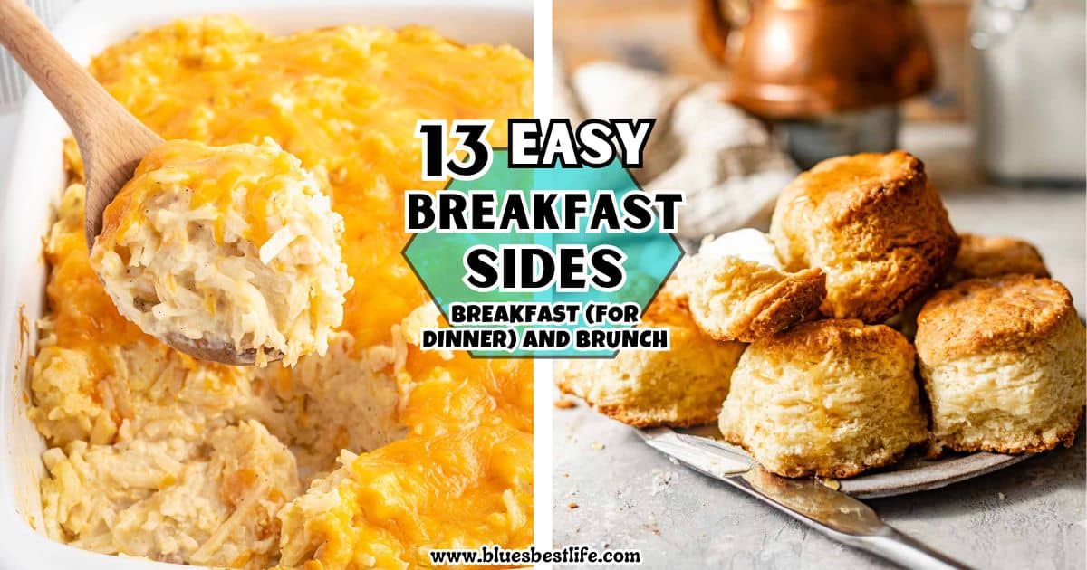 13 Delicious Breakfast Sides - Blues Best Life